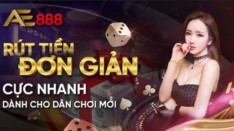 Cách rút tiền AE888 chính xác nhất